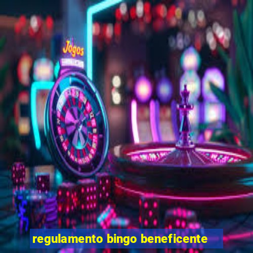 regulamento bingo beneficente